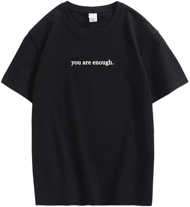 CORIRESHA You are Enough Camisetas Casual Cuello Redondo Manga Corta Adolescente Letras Tops